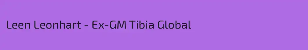 Leen Leonhart - Ex-GM Tibia Global